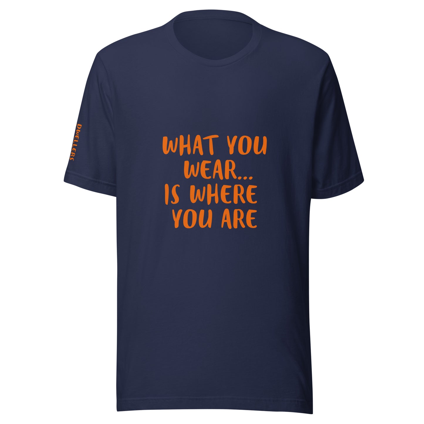 Where You Are t-shirt