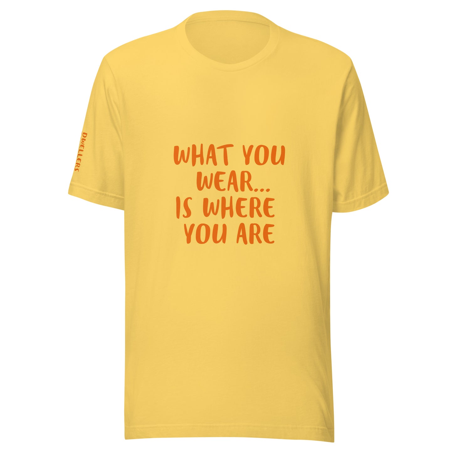 Where You Are t-shirt